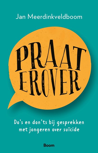 Praat erover, Jan Meerdinkveldboom - Ebook - 9789024458936