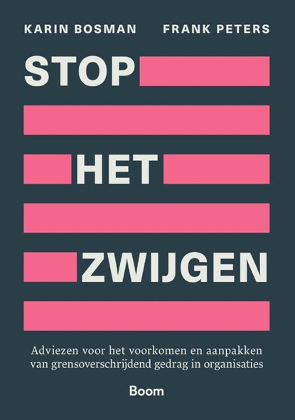 Stop het zwijgen, Karin Bosman ; Frank Peters - Paperback - 9789024458950