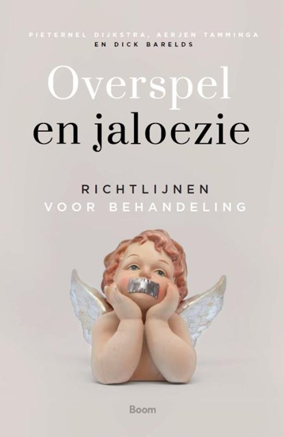 Overspel en jaloezie, Pieternel Dijkstra ; Aerjen Tamminga ; Dick Barelds - Paperback - 9789024459018