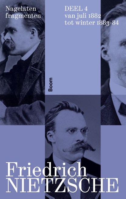 Nagelaten fragmenten deel 4, Friedrich Nietzsche - Paperback - 9789024462544