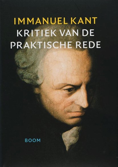 Kritiek van de praktische rede, Immanuel Kant - Ebook - 9789024462988