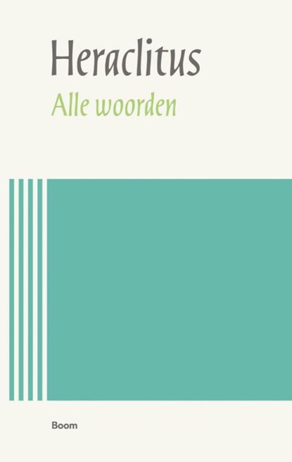 Alle woorden, Heraclitus - Paperback - 9789024463503