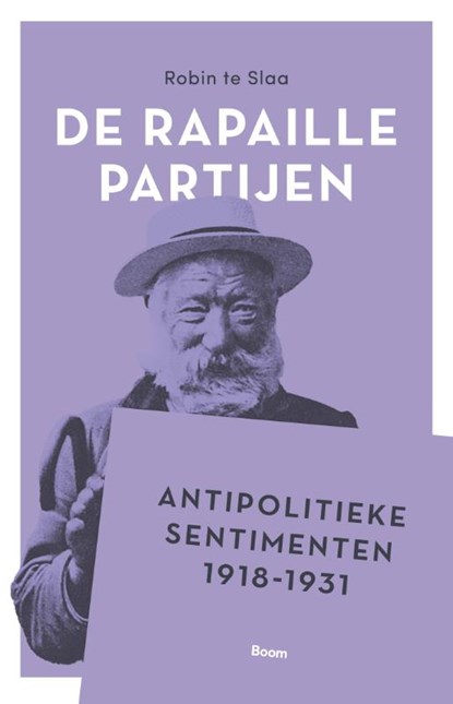 De Rapaille Partijen, Robin Te Slaa - Paperback - 9789024464227