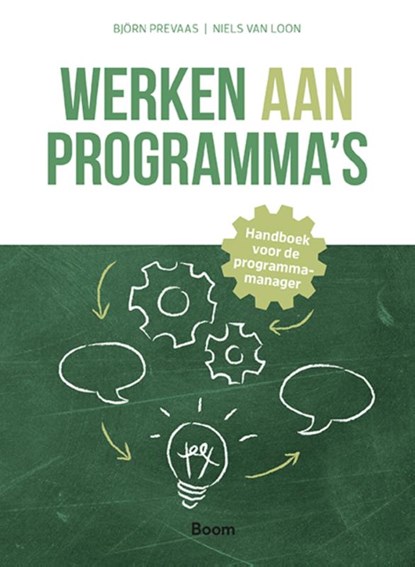 Werken aan Programma’s, Björn Prevaas ; Niels van Loon - Paperback - 9789024464333