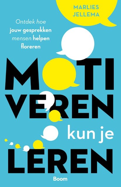 Motiveren kun je leren, Marlies Jellema - Paperback - 9789024464562