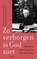 Zo verborgen is God niet, Titus Brandsma ; Peter Nissen - Paperback - 9789024464791