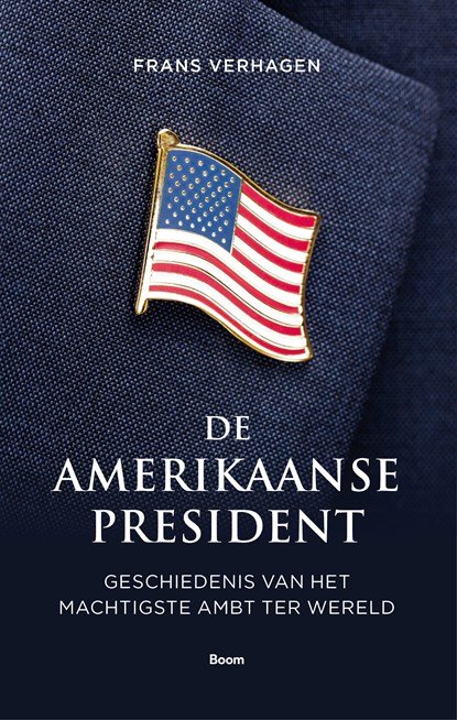 De Amerikaanse president, Frans Verhagen - Ebook - 9789024464968