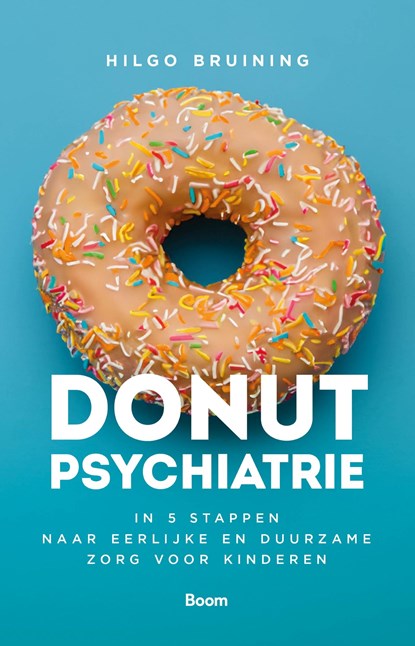 Donutpsychiatrie, Hilgo Bruining - Ebook - 9789024465118