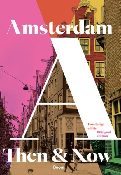 Then & Now Amsterdam, Sharon Hansma - Paperback - 9789024465712