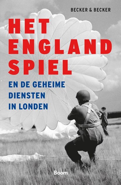 Het Englandspiel en de geheime diensten in Londen, Tamara Becker ; Frans Becker - Paperback - 9789024466276