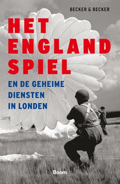 Het Englandspiel en de geheime diensten in Londen, Tamara Becker ; Frans Becker - Paperback - 9789024466276