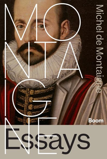 Essays, Michel de Montaigne - Paperback - 9789024466399