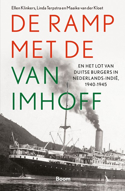 De ramp met de Van Imhoff, Ellen Klinkers ; Linda Terpstra ; Maaike van der Kloet - Ebook - 9789024467440