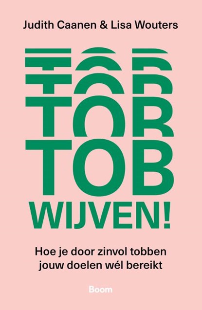 Tobwijven!, Judith Caanen ; Lisa Wouters - Paperback - 9789024467495