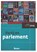 Partij en parlement, Centrum voor Parlementaire Geschiedenis - Paperback - 9789024468126