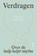 Verdragen, Flip Jan van Oenen - Paperback - 9789024468430
