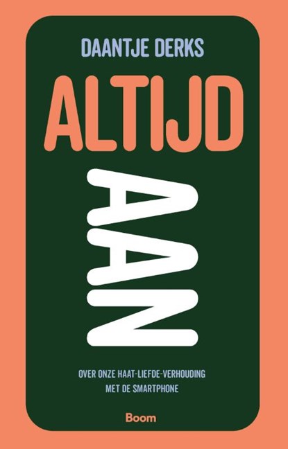 Altijd aan, Daantje Derks - Paperback - 9789024468515