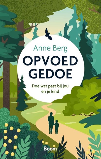 Opvoedgedoe, Anne Berg - Paperback - 9789024468652