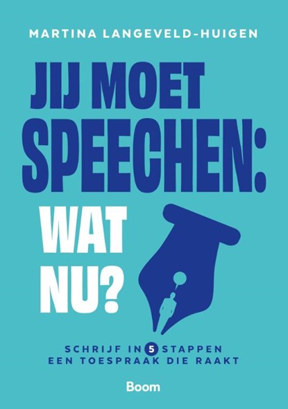 Jij moet speechen: wat nu?, Martina Langeveld-Huigen - Paperback - 9789024469192