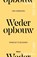 Wederopbouw, Leike van Oss ; Jaap van 't Hek - Paperback - 9789024469741