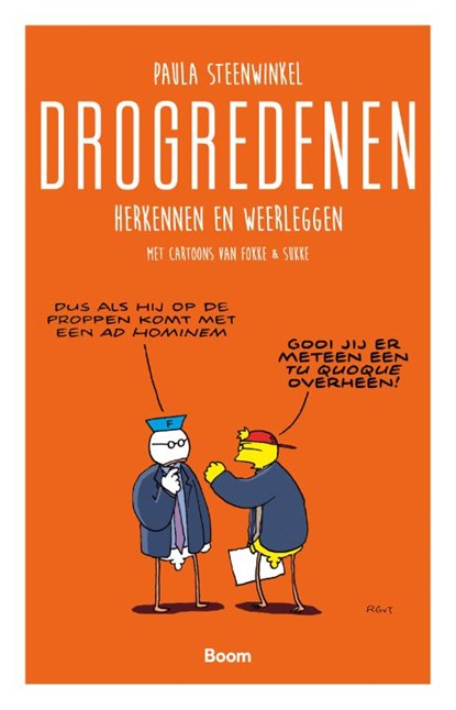 Drogredenen, Paula Steenwinkel - Paperback - 9789024470303