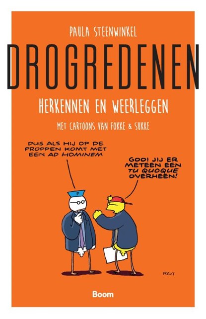 Drogredenen, Paula Steenwinkel - Paperback - 9789024470303