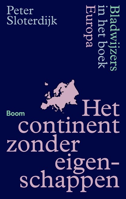 Het continent zonder eigenschappen, Peter Sloterdijk - Ebook - 9789024471324