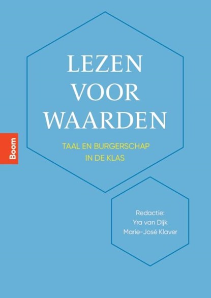 Lezen voor waarden, Yra van Dijk ; Marie-José Klaver - Paperback - 9789024472192