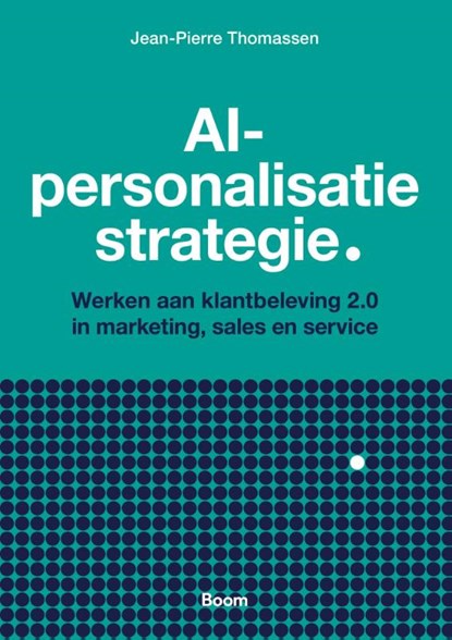 AI-personalisatie strategie, Jean-Pierre Thomassen - Paperback - 9789024472406