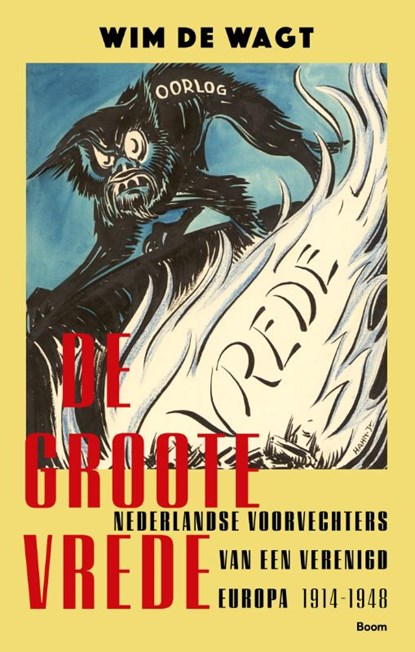 De Groote Vrede, Wim de Wagt - Paperback - 9789024472468