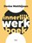Innerlijk werk(boek), Denise Matthijssen - Paperback - 9789024472581