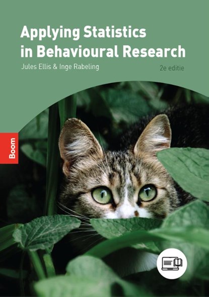 Applying Statistics in Behavioural Research, Jules Ellis ; Inge Rabeling - Paperback - 9789024473298