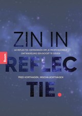 Zin in reflectie - Fred Korthagen ; Mischa Korthagen - 9789024473304