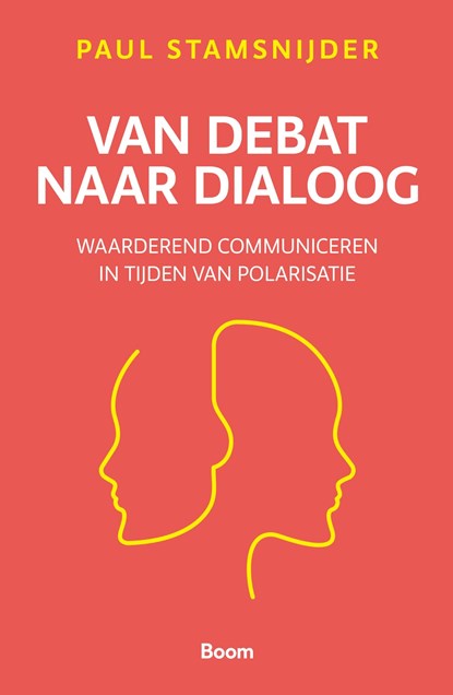 Van debat naar dialoog, Paul Stamsnijder - Ebook - 9789024473366