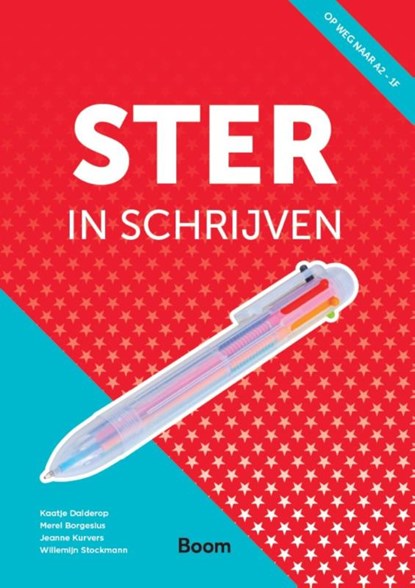 Ster in schrijven - Op weg naar A2-1F, Kaatje Dalderop ; Merel Borgesius ; Jeanne Kurvers ; Willemijn Stockmann - Paperback - 9789024473731