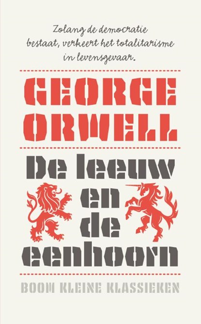 De leeuw en de eenhoorn, George Orwell - Paperback - 9789024474370