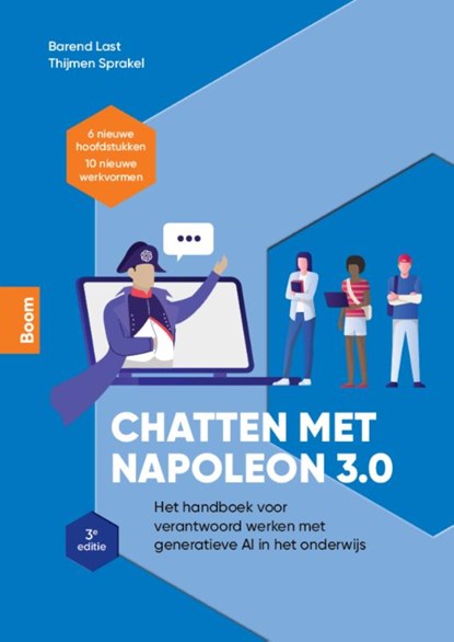 Chatten met Napoleon 3.0, Barend Last - Paperback - 9789024474622