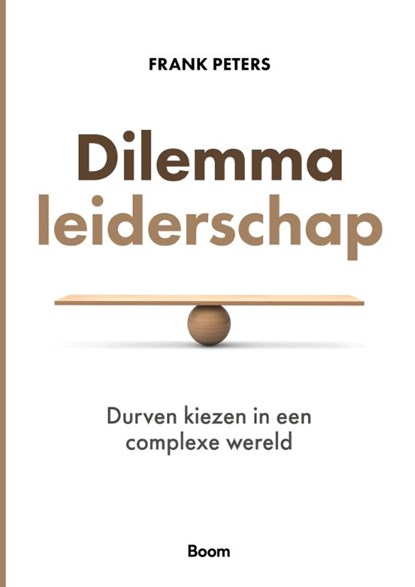 Dilemmaleiderschap, Frank Peters - Paperback - 9789024475230