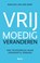 Vrijmoedig veranderen, Marloes van der Werf - Paperback - 9789024475544