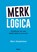 Merklogica, Marc Oosterhout - Paperback - 9789024476046