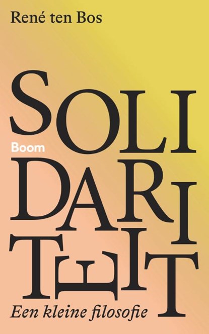 Solidariteit, René ten Bos - Paperback - 9789024476374