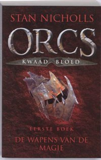Orcs kwaad bloed | Stan Nicholls | 
