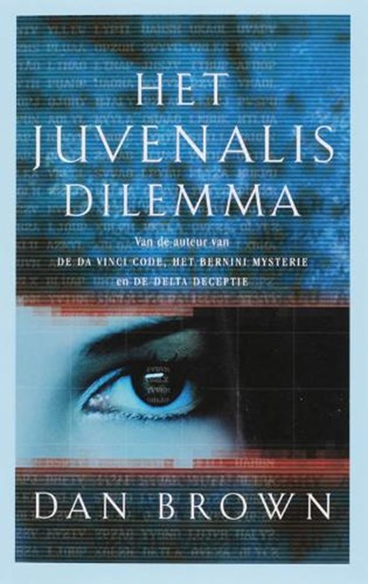 Het juvenalis dilemma, BROWN, Dan - Paperback - 9789024527915
