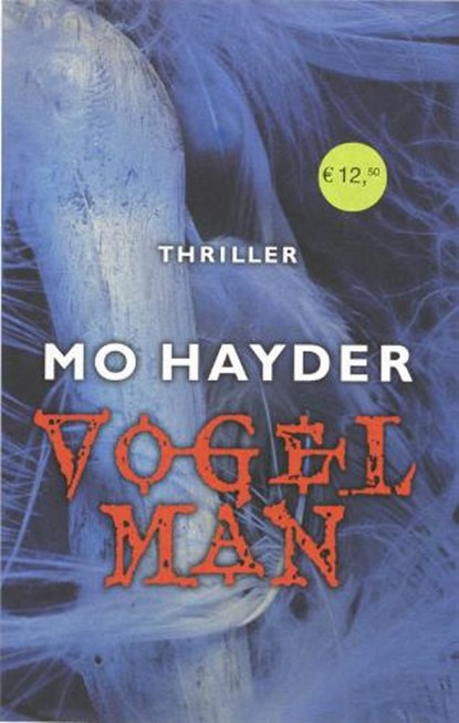 Vogelman - midprice, HAYDER, M. - Paperback - 9789024528141
