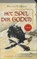 Spel der Goden , ERIKSON, Steven  - Paperback - 9789024528479