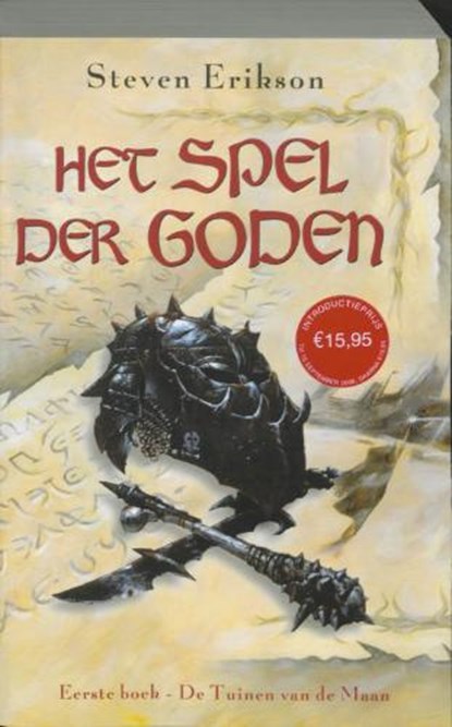 Spel der Goden , ERIKSON, Steven  - Paperback - 9789024528479