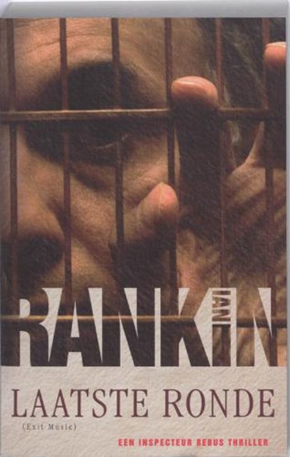 Laatste ronde, RANKIN, Ian - Paperback - 9789024528530