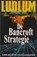 De Bancroft Strategie / Midprice, LUDLUM, R. - Paperback - 9789024528707