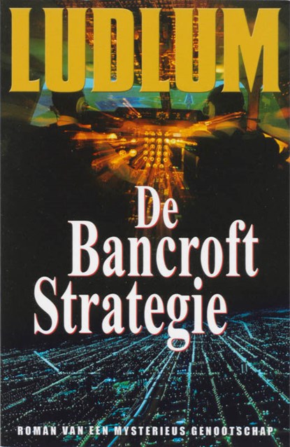 De Bancroft Strategie / Midprice, LUDLUM, R. - Paperback - 9789024528707