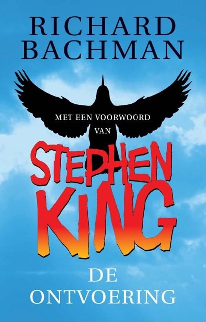 De ontvoering, Richard Bachman - Ebook - 9789024529223